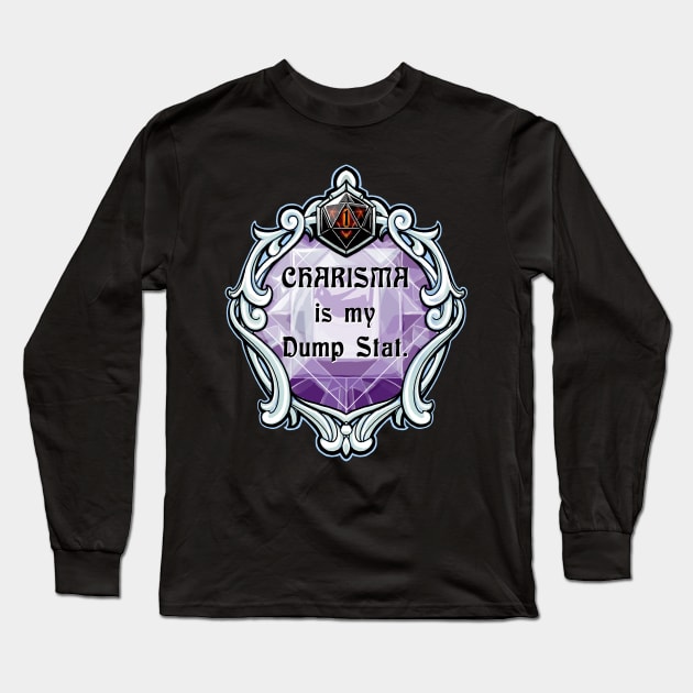 Amulet Charisma is my Dump Stat Long Sleeve T-Shirt by robertbevan